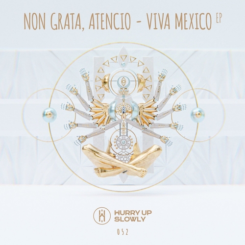 Non Grata (GR), Atencio (GR) - Viva Mexico EP